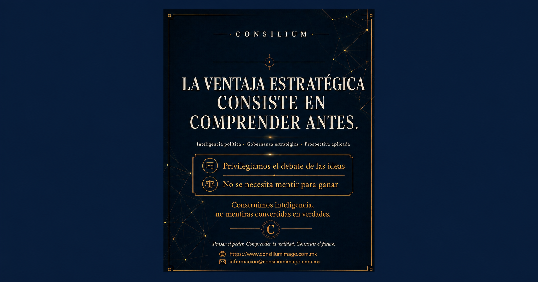 Publicidad CONSILIUM: La ventaja estratégica consiste en comprender antes